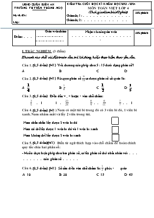 Đề kiểm tra cuối học kì II Toán Lớp 4 - Năm học 2023-2024 - Trường Tiểu học Trần Thành Ngọ (Có đáp án)