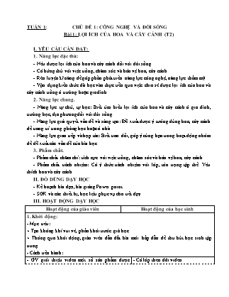 Giáo án Công nghệ 4 (Kết nối tri thức) - Chủ đề 1: Công nghệ và đời sống - Bài 1: Lợi ích của hoa và cây cảnh (Tiết 2)