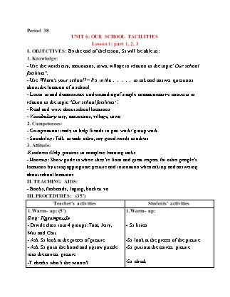 Giáo án Tiếng Anh 4 (Global Success) - Period 38, Unit 6: Our school facilities (Lesson 1)
