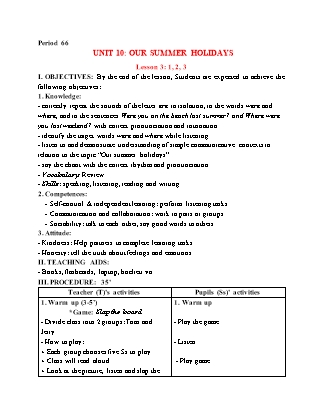 Giáo án Tiếng Anh 4 (Global Success) - Period 66, Unit 10: Our summer holidays (Lesson 3)