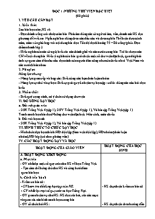 Giáo án Tiếng Việt Lớp 4 (Cánh Diều) - Bài đọc 1 Những thư viện đặc biệt