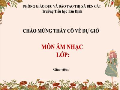 Bài giảng môn Âm Nhạc Lớp 4 - Tiết 29. Chủ đề 7: Âm nhạc nước ngoài - Ôn bài hát: Miền quê em; Thường thức âm nhạc: Giới thiệu kèn trumpet; Nghe nhạc: Khúc nhạc mở đầu (U-vec-tuya)