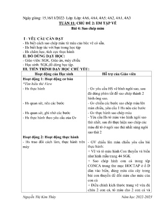Kế hoạch bài dạy môn Tin Học Lớp 4 - Tuần 11, Bài 4+5: Sao chép màu; Thực hành tổng hợp (GV: Nguyễn Thị Kim Thùy - Năm học 2022-2023)