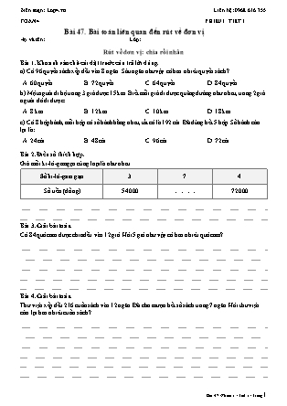 Phiếu Bài tập hằng ngày Toán Lớp 4 - Bài 47. Bài toán liên quan đến rút về đơn vị - Kết nối tri thức (Năm học 2026-2027)